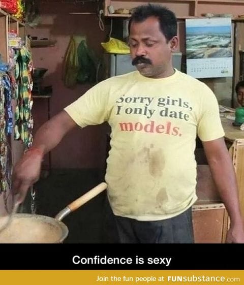 Confidence is sexy