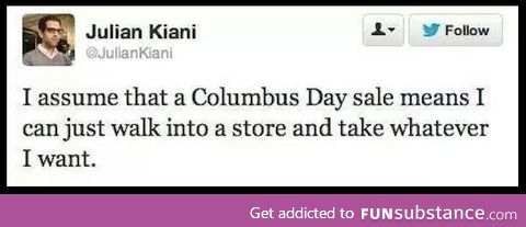 Columbus day sale anyone?