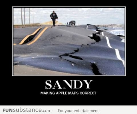 Apple Maps was made for Sandy