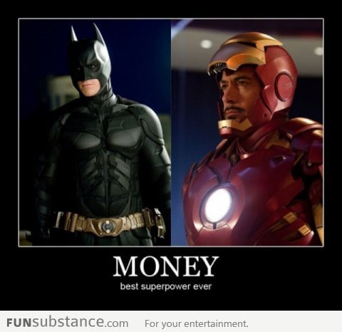 Best Superpower: Money