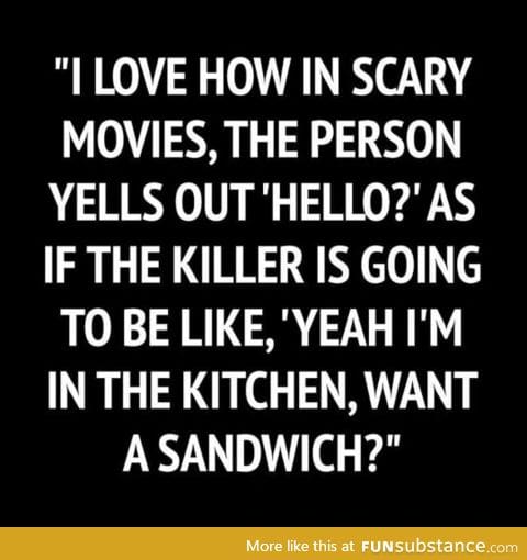 Scary movie cliche