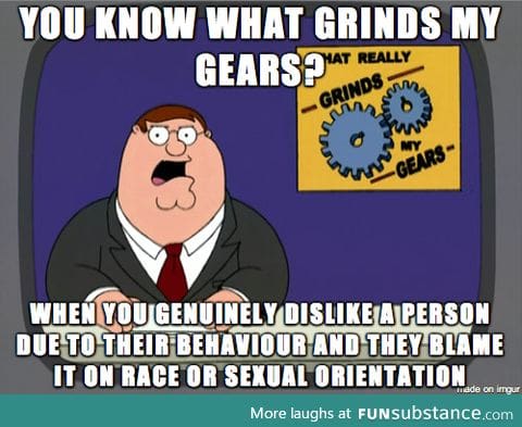 What grinds my gears