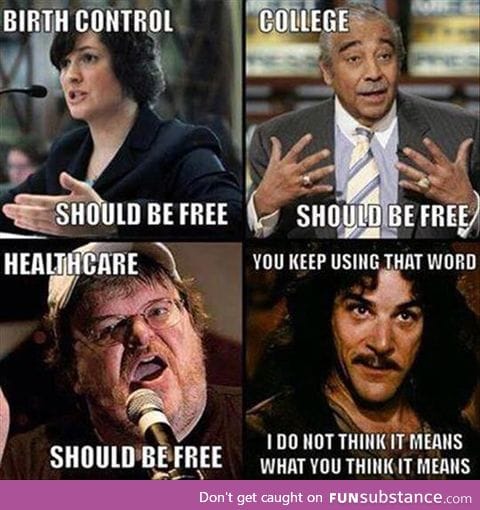 Are you sure everything should be free?