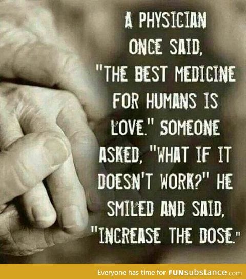 The best medicine for humans