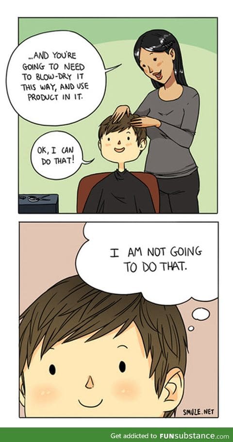Every time I get a haircut