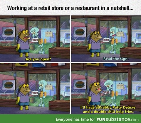 Every restaurant employee can relate to this