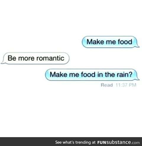 Rain makes everything more romantic