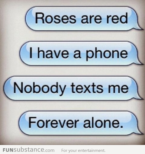 Forever alone