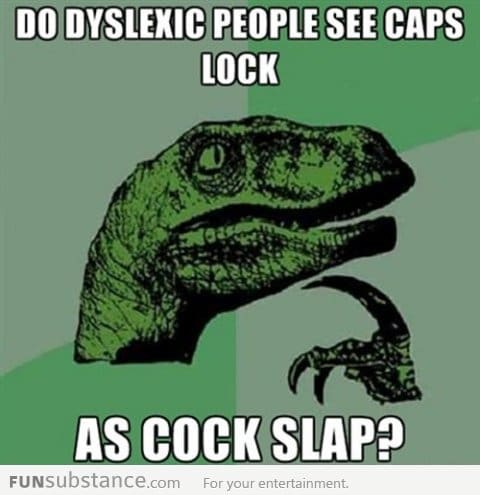 Philosoraptor - Dyslexic