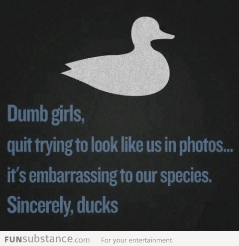 Dumb girls with duck faces