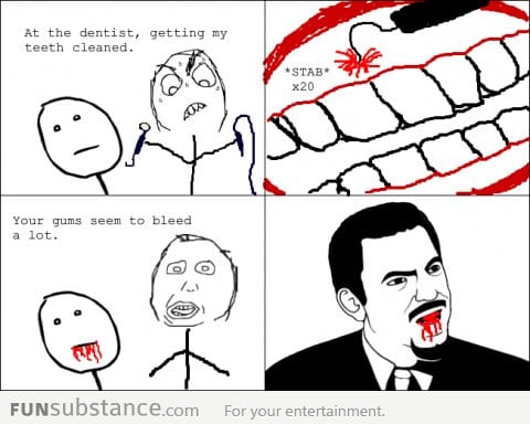 Scumbag dentist