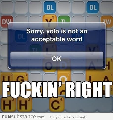 Say no to yolo