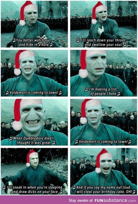 Voldemort is coming to town