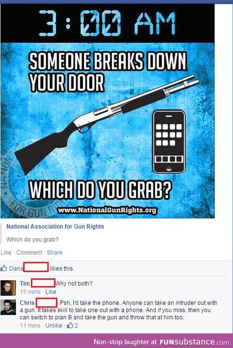 Would you take the phone or the gun?