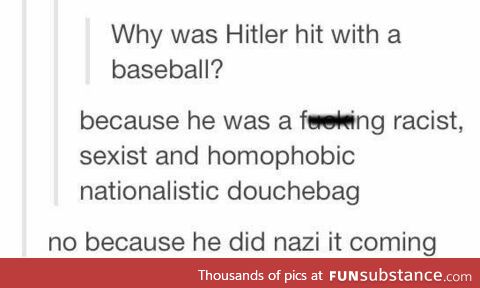 he did Nazi it