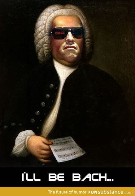 I'll be Bach