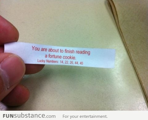 The amazingly accurate fortune cookie