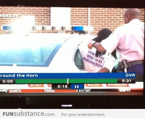 The best shirt to wear while getting arrested on TV