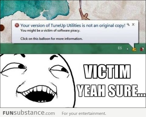 Victim of software piracy? Nah...