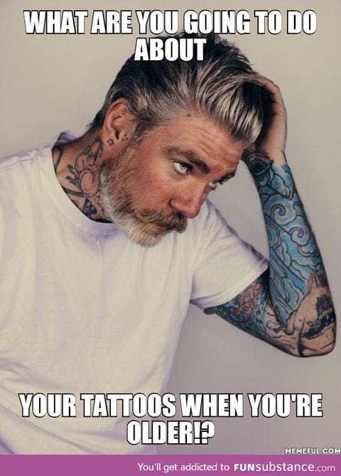 Get more tattoos