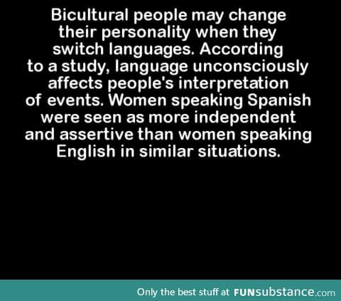 Bicultural people may change their personality when they switch languages