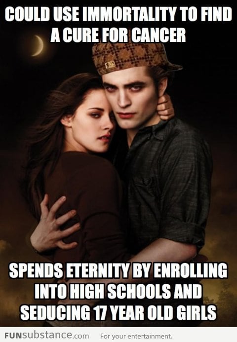 Scumbag Edward Cullen