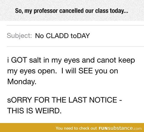 Class is cancelled