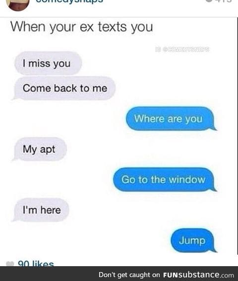 When your ex texts you
