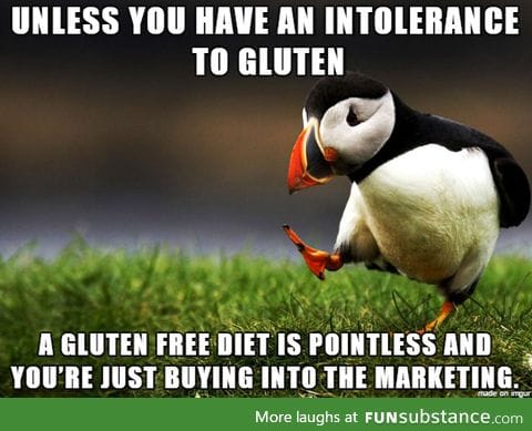 Why not gluten?