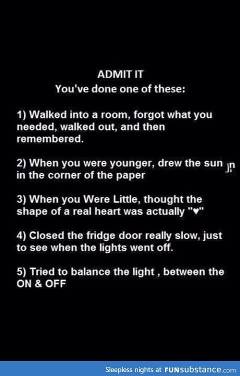 Admit it