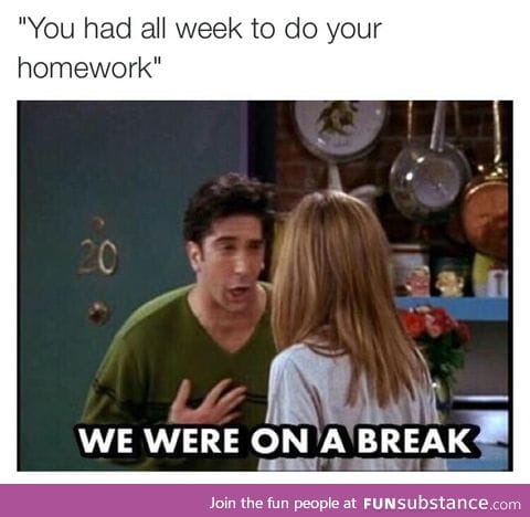 Hence the reason why we have break!
