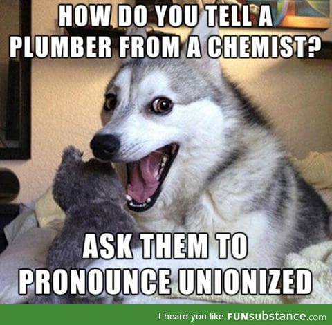 Plumber vs. Chemist