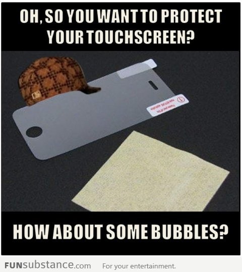 Scumbag screen protector