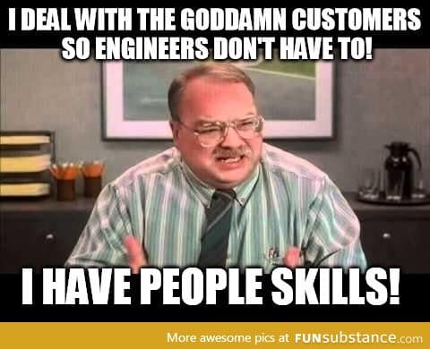 As a Project Manager, when people don't understand what I do