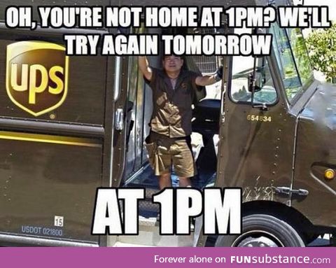 Scumbag UPS driver