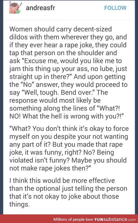 Rape jokes aren't funny.