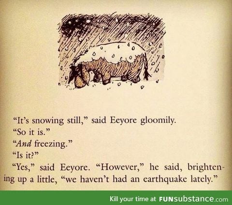 At least Eeyore has that going for him