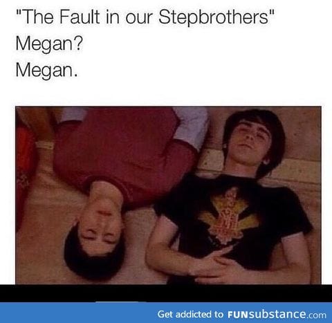 the fault in our step brothers