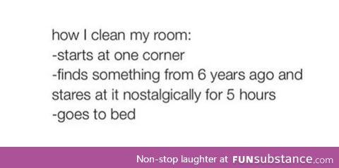 How I clean my room