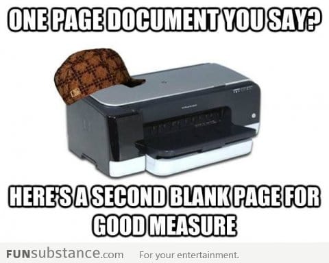 Scumbag Printer