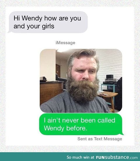 Wendy and her beard