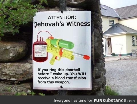 Jehovah's witness's are the devil