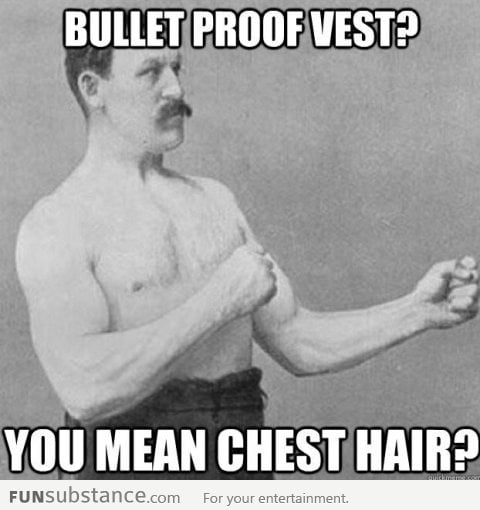 Overly Manly Man's flak vest