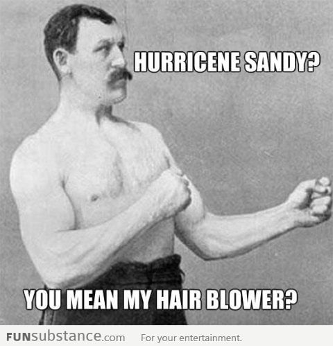 Overly manly man