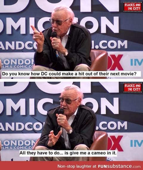 Stan Lee is awesome
