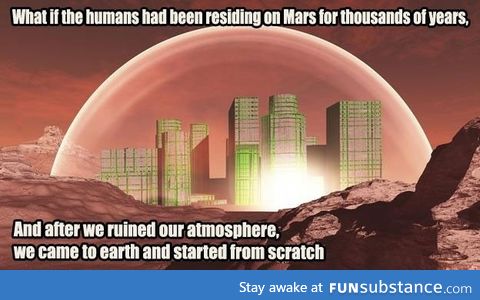 What  if we came from Mars