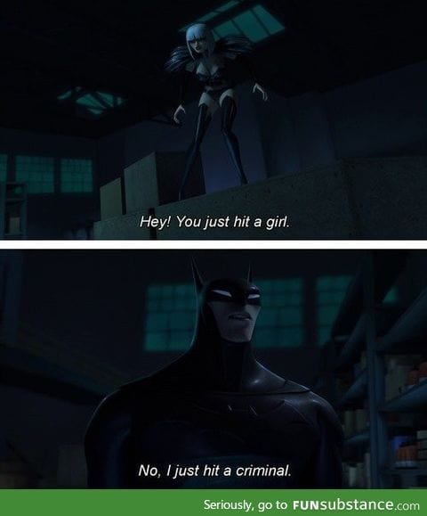 Alien Batman believes in gender equality
