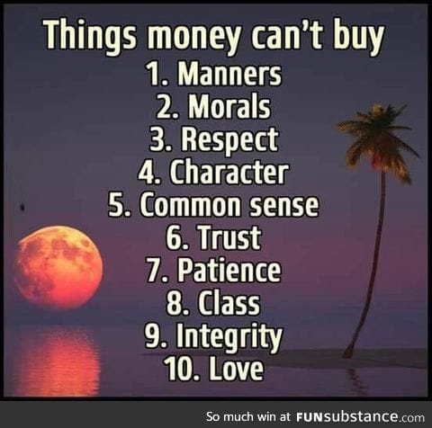 Things money can't buy