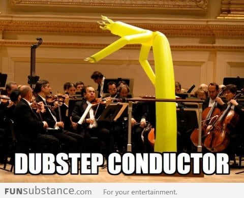 Dubstep Conductor