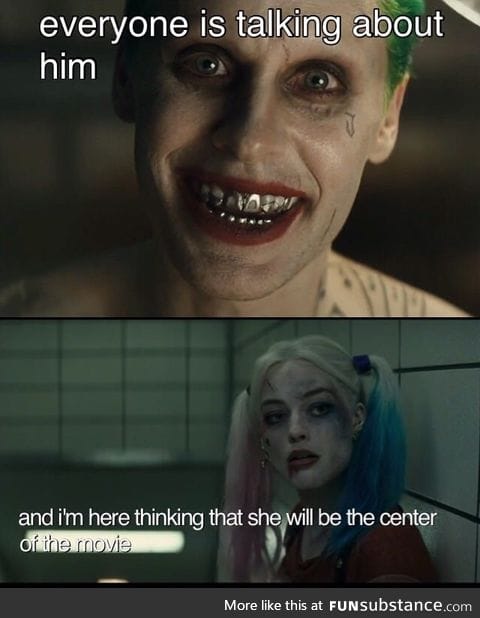 Harley Quinn all the way